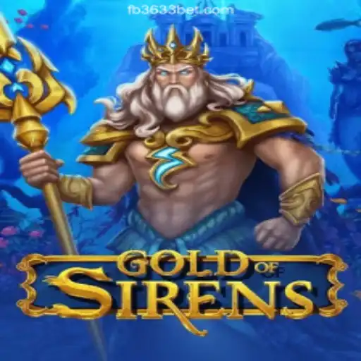 Explore the Mystical World of GoldofSirens on 3633bet.com