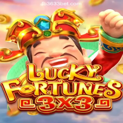 Discover the Thrills of LUCKYFORTUNES3x3 on 3633bet.com Platform