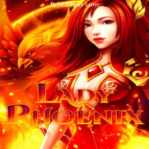 Discover the Exciting World of LadyPhoenix: A Top-Rated Game on 3633bet.com Platform