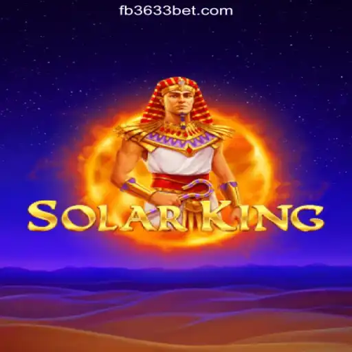 Unveiling SolarKing: The New Era of Online Slots on 3633bet.com Platform