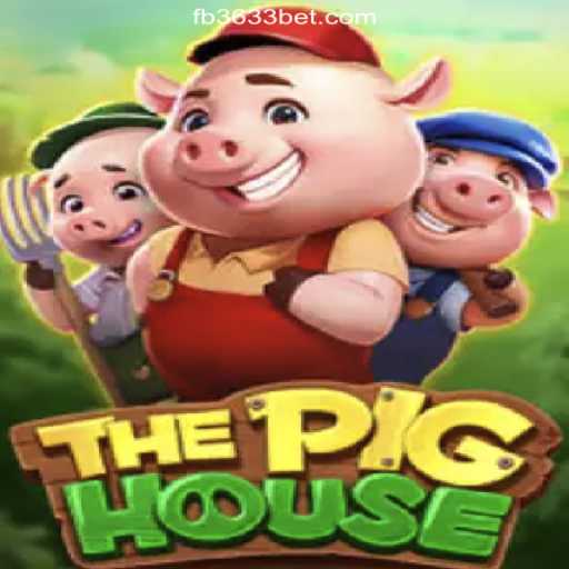 Exploring ThePigHouse: A Top Choice on 3633bet.com Platform-Online Slots Brasil #1